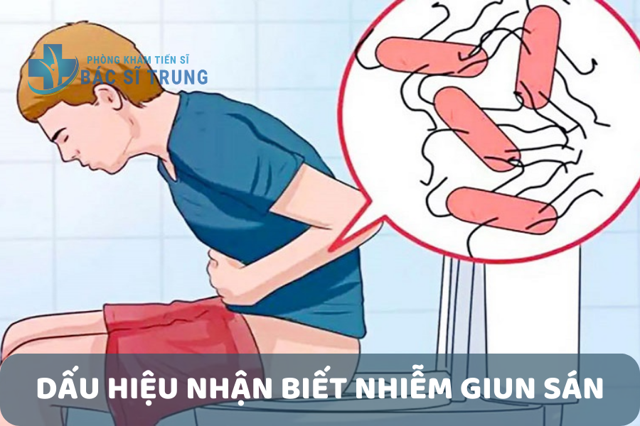 Dấu hiệu nhận biết nhiễm giun sán