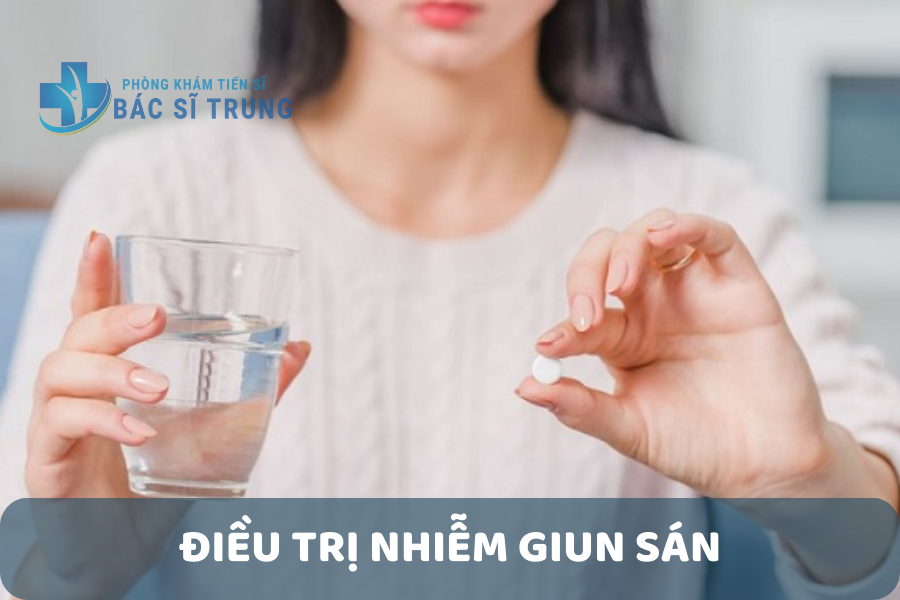 Điều trị nhiễm giun sán