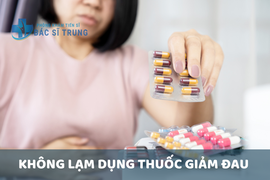 Không lạm dụng thuốc giảm đau
