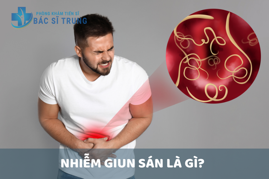Nhiễm giun sán là gì?