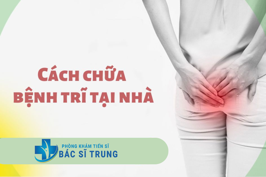 chữa bệnh trĩ